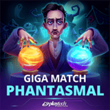 Giga Match Phantasmal